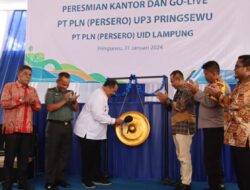 PLN UP3 Pringsewu Resmi Beroperasi GM PLN Minta Pelayanan Makin Gercep